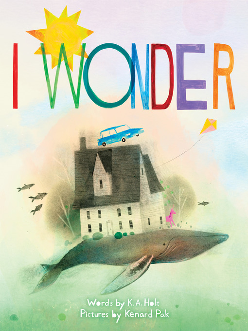 Title details for I Wonder by Kari Anne Holt - Wait list